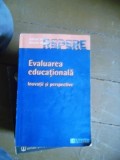 EVALUAREA EDUCATONALA -INOVATII SI PERSPECTIVE