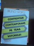 CONFRUNTARI CONTEMPORANE PE TEMA VIITORULUI