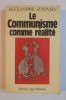 Le communisme comme realite / Alexandre Zinoviev