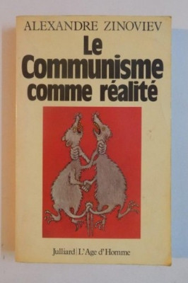 Le communisme comme realite / Alexandre Zinoviev foto