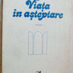 ARTHUR PORUMBOIU - VIATA IN ASTEPTARE: VERSURI princeps 1983/coperta PETRE HAGIU