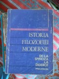 ISTORIA FILOZOFIEI MODERNE DE LA SPINOZA LA DIDEROT