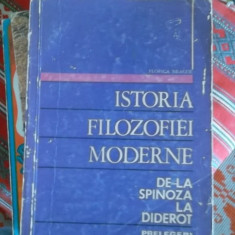 ISTORIA FILOZOFIEI MODERNE DE LA SPINOZA LA DIDEROT