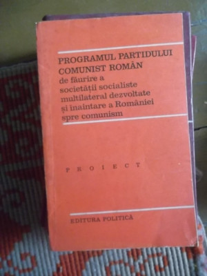 PROGRAMUL PARTIDULUI COMUNIST ROMANDE FAURIRE A SOCIETATII SOCIALISTE foto