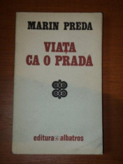 VIATA CA O PRADA-MARIN PREDA foto