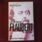 Gustave Flaubert, scriitor, tiraj 3030 exemplare