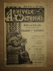 ARHIVELE OLTENIEI , APARE LA DOUA LUNI SUB DIRECTIUNEA D-LOR CH - LAUGIER , C.D. FORTUNESCU , ANUL III , NO.13 , MAI - IUNIE , 1924 foto