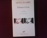 Guillaume Apollinaire Poemes a Lou precede de Il y a, Alta editura