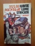 N2 Julio Manegat - Iubita lume stricata, 1994