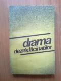 n2 Drama dezradacinatilor