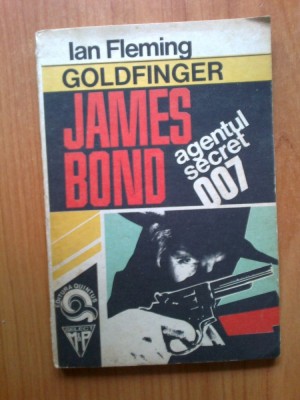 n2 James Bond, agentul secret 007 - Ian Fleming Goldfinger foto