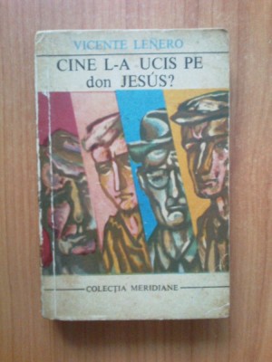 n2 Vincente Lenero - Cine l-a ucis pe don Jesus? foto
