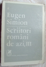 EUGEN SIMION - SCRIITORI ROMANI DE AZI, III (1984) [dedicatie / autograf] foto