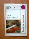 D9 Pasii Profetului - Lucian Blaga, 1992