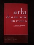 ARTA DE A NU SCRIE UN ROMAN -- Jerome K. Jerome -- 2008, 173 p., Alta editura