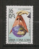 Serbia si Muntenegru.2004 Campanie impotriva terorismului MS.312