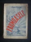SABIN VELICAN - FRUMOASELE  {1943}, Alta editura