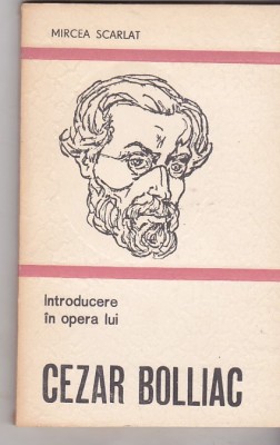 Mircea Scarlat - Introducere in opera lui Cezar Bolliac foto