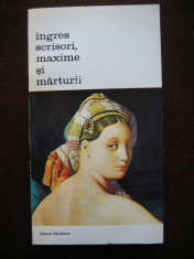 Ingres - scrisori, maxime si marturii - Biblioteca de Arta foto