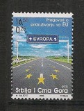 Serbia si Muntenegru.2005 Preaderarea la Comunitatea Europeana MS.344, Nestampilat