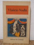 VLAICU-VODA-O ANTOLOGIE DE DRAMATURGIE ROMANEASCA, 1987