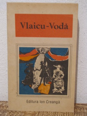 VLAICU-VODA-O ANTOLOGIE DE DRAMATURGIE ROMANEASCA foto