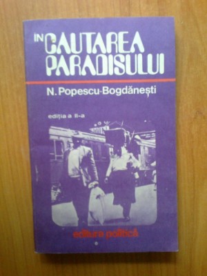 n2 In cautarea paradisului - N. Popescu- Bogdanesti foto