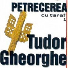 TUDOR GHEORGHE Petrecere Cu Taraf Vol.1 (cd) foto