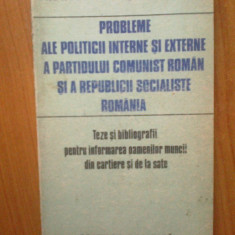 n6 Probleme ale politicii interne si externe a parditului comunist roman si a ..