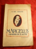 A.De Herz - Margelus - Comedie - Prima Ed. 1921, ilustratii