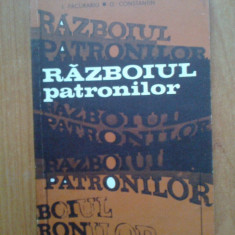 n7 I. Pacurariu , G. Constantin - Razboiul patronilor