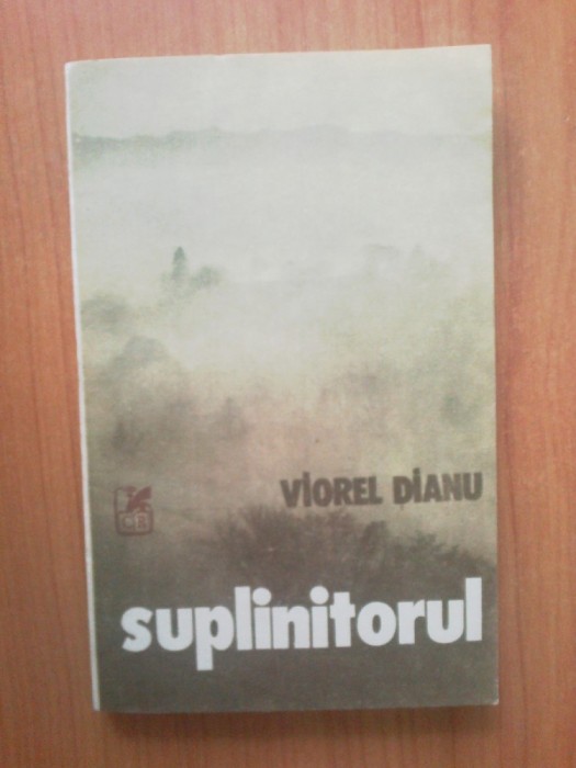 n6 Suplinitorul - Viorel Dianu