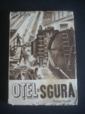 V. POPOV - OTEL SI SGURA, 1950, Alta editura