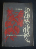 VLADIMIR BAHMETIEV - CRIMA LUI MARTIN * IN PRAG, 1965, Alta editura