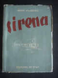 MARIE MAJEROVA - SIRENA, 1950, Alta editura