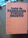 TRATAT DE RADIOLOGIA TUBULUI DIGESTIV, Alta editura