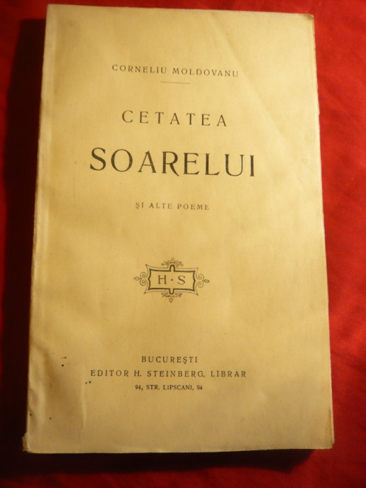Corneliu Moldovanu - Cetatea Soarelui si alte poeme -Prima Ed. 1910