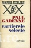Paul Gadenne - Cartierele selecte