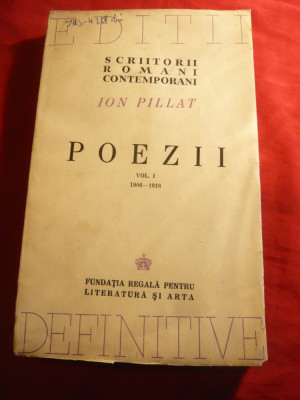 Ion Pillat -Poezii vol I -1906-1918 - Ed. 1944 , autograf de control a editiei foto