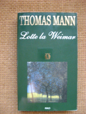 Thomas Mann - Lotte la Weimar foto