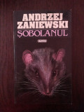 SOBOLANUL - Andrzej Zaniewski - 1995, 222 p., Nemira