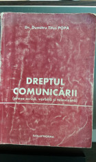 Dreptul comunicarii (presa scrisa,vorbita si televizata) Dumitru Titus Popa foto