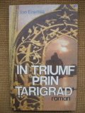 Ion Eremia - In triumf prin Tarigrad
