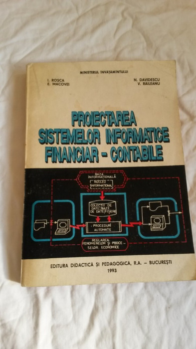 Proiectarea sistemelor informatice financiar-contabile - I. Rosca, N. Davidescu