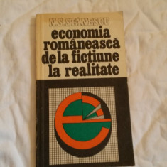 Economia romaneasca de la fictiune la realitate - N.S. Stanescu