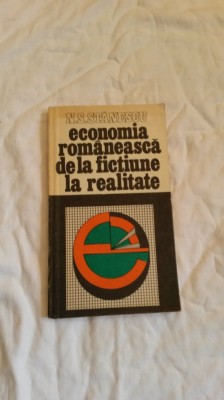 Economia romaneasca de la fictiune la realitate - N.S. Stanescu foto