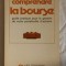 Comprende la bourse (intelegerea bursei) - Andre Kovacs