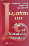 CAPACITATE 2002 LIMBA SI LITERATURA ROMANA - Ioana Maria Haitonic