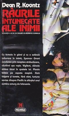 Dean R Koontz - Raurile intunecate ale inimii ( sf ) foto