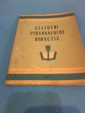 STATUTUL PERSONALULUI DIDACTIC 1969